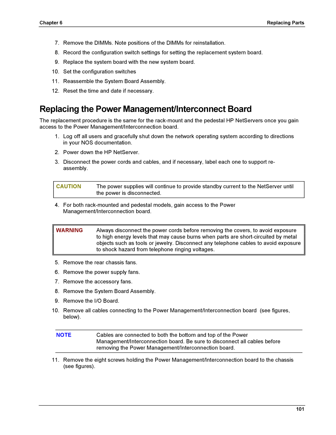 HP LH 6000 manual Replacing the Power Management/Interconnect Board 