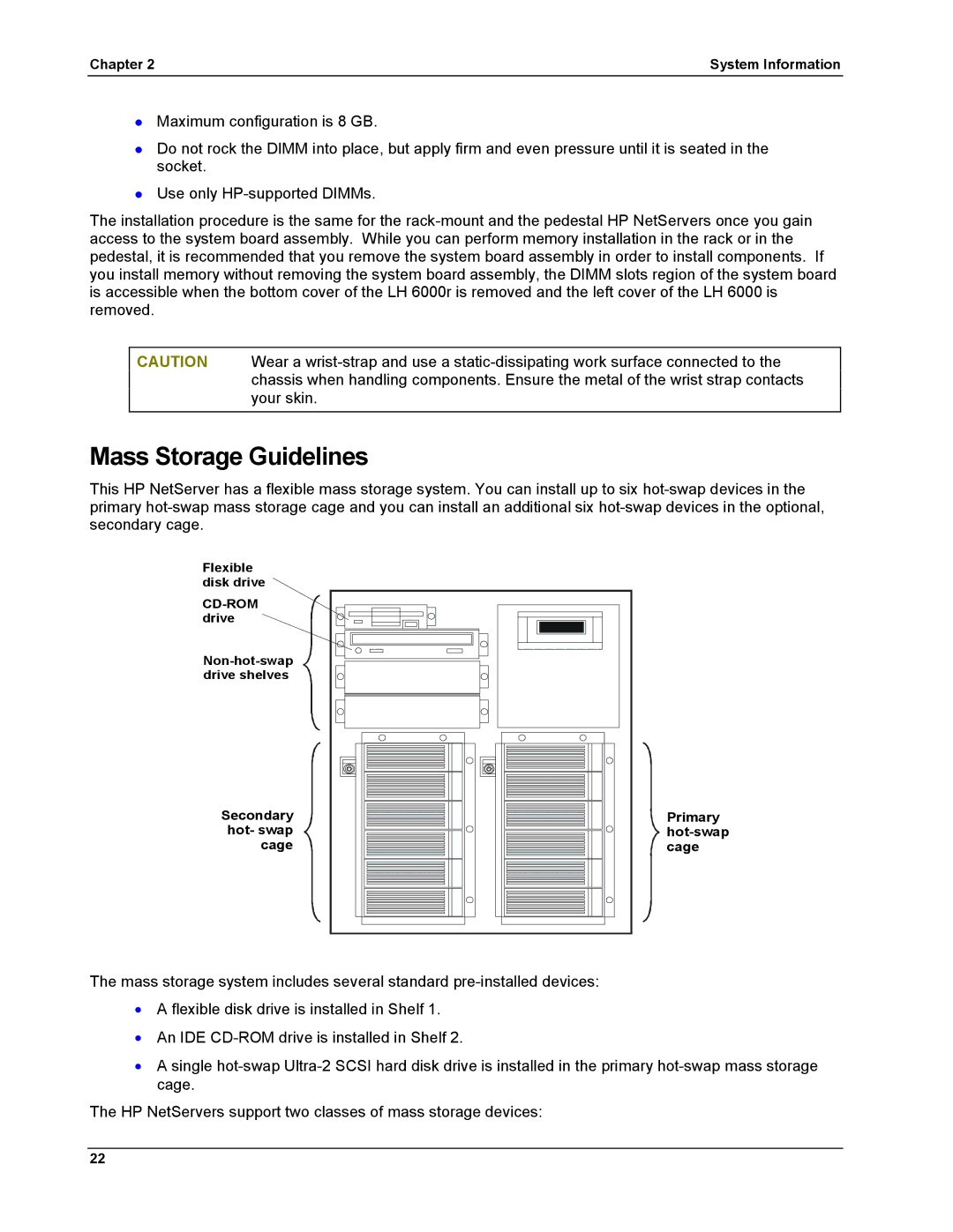 HP LH 6000 manual Mass Storage Guidelines 