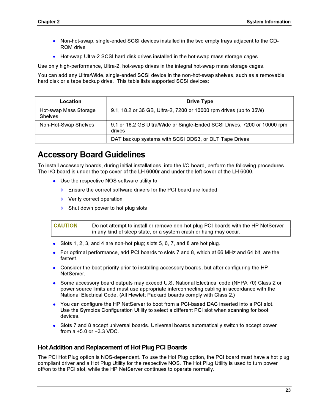 HP LH 6000 manual Accessory Board Guidelines, Hot Addition and Replacement of Hot Plug PCI Boards, Location Drive Type 