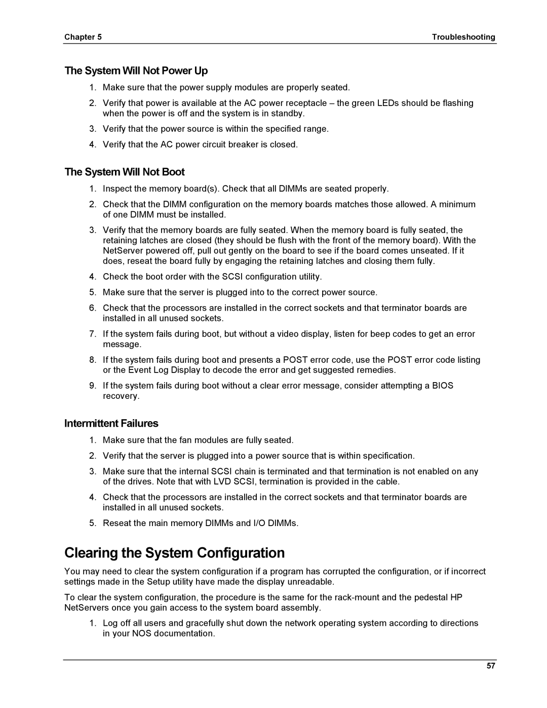 HP LH 6000 manual Clearing the System Configuration, System Will Not Power Up, System Will Not Boot, Intermittent Failures 