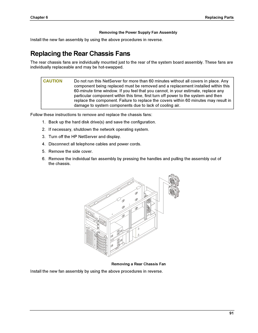 HP LH 6000 manual Replacing the Rear Chassis Fans 