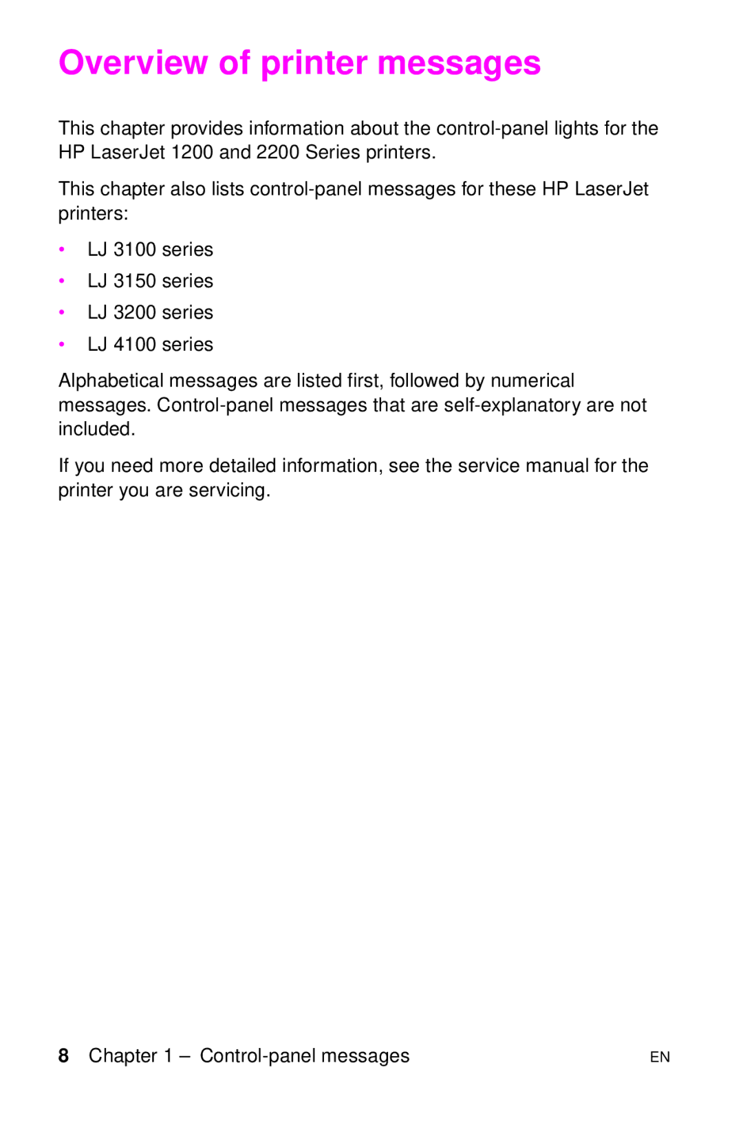 HP LJ 2100M, LJ 4000TN, LJ 2100TN, LJ 1100AXI, LJ 1100SE, LJ 1100ASE manual Overview of printer messages 