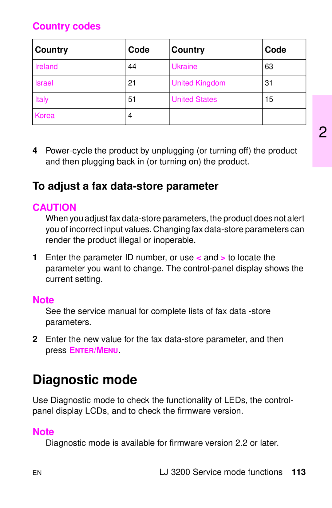 HP LJ 1100ASE, LJ 4000TN, LJ 2100M, LJ 2100TN, LJ 1100AXI, LJ 1100SE Diagnostic mode, To adjust a fax data-store parameter 