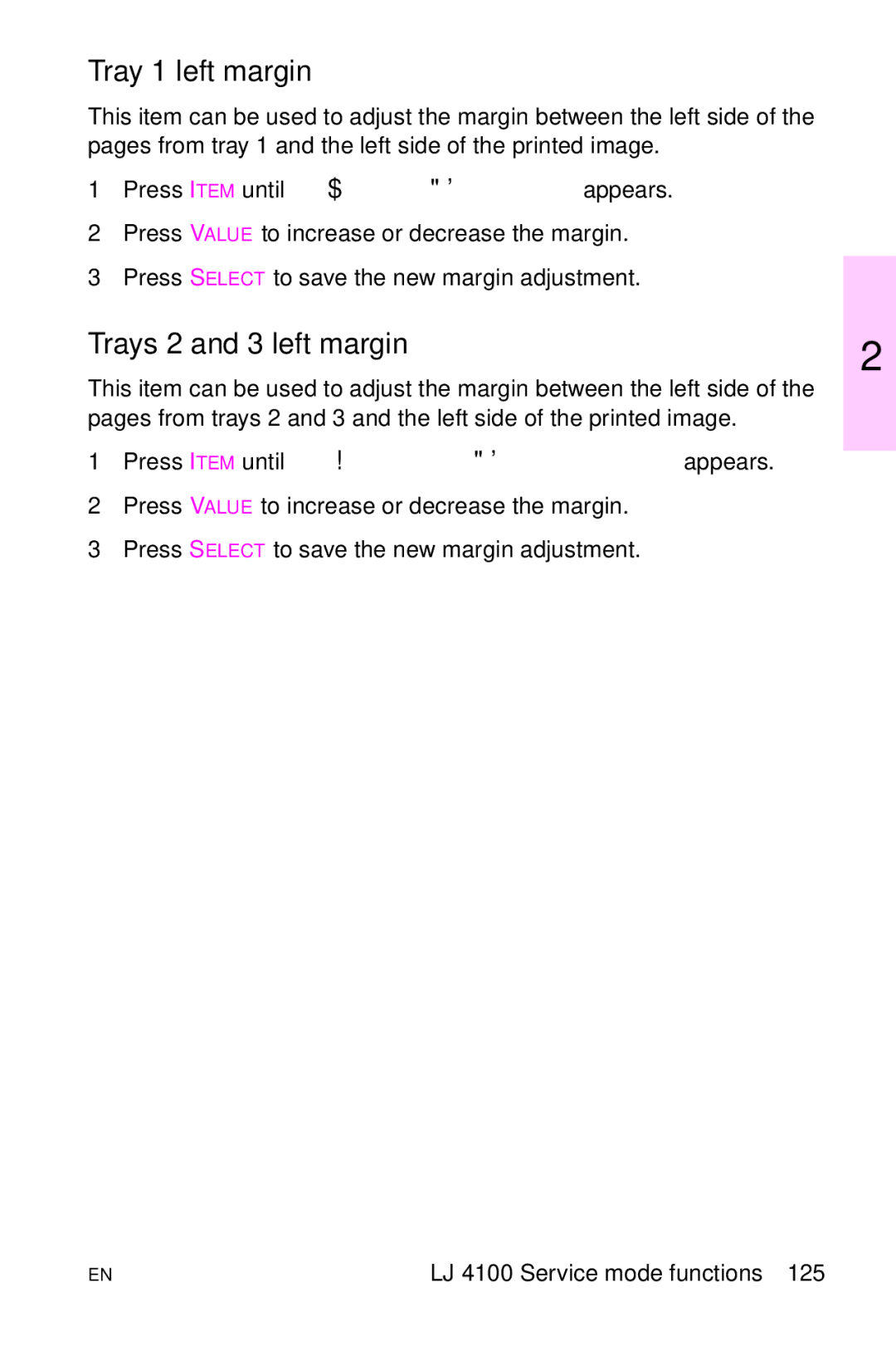 HP LJ 2100M, LJ 4000TN, LJ 2100TN, LJ 1100AXI, LJ 1100SE, LJ 1100ASE manual Tray 1 left margin, Trays 2 and 3 left margin 