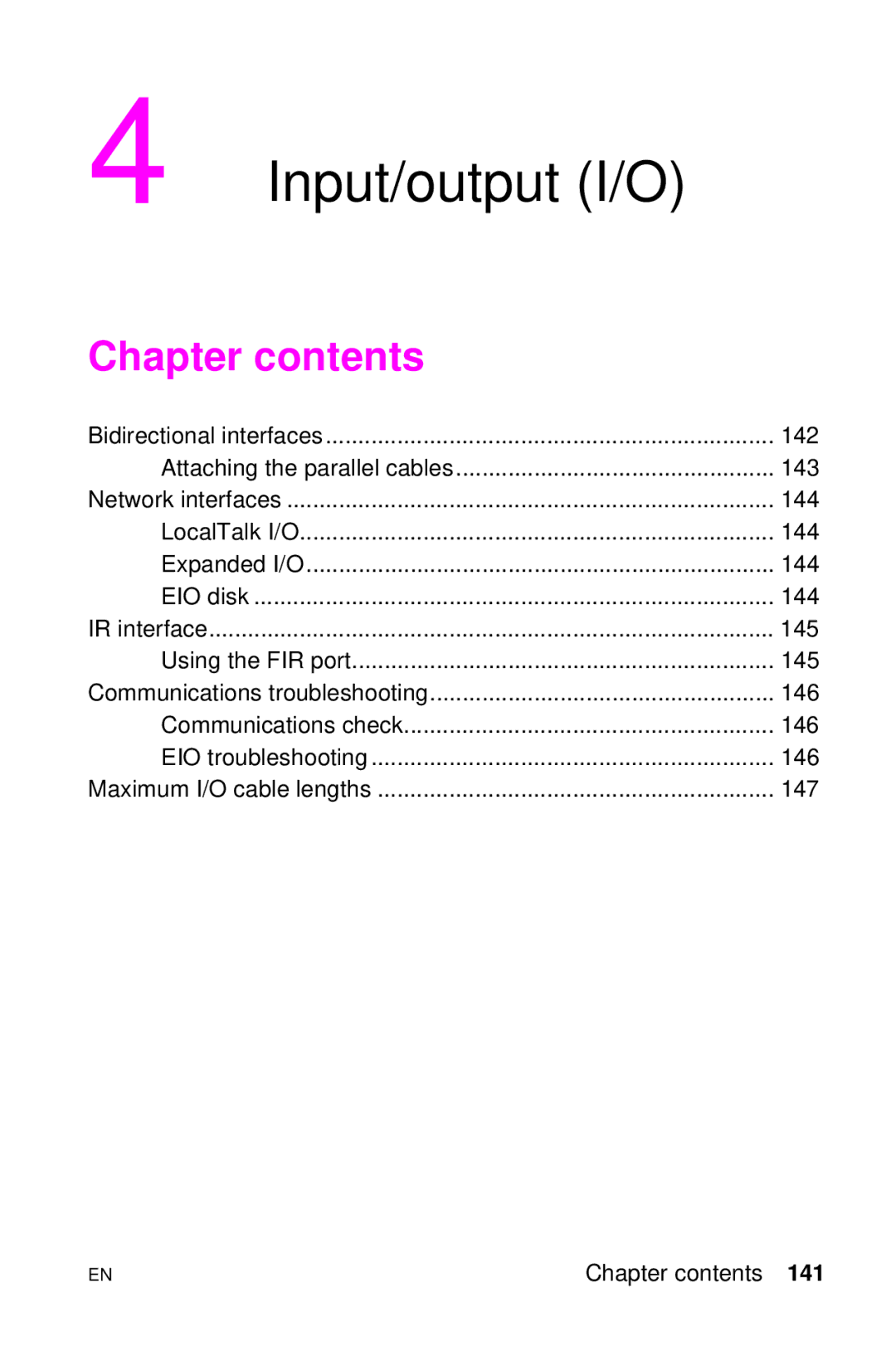 HP LJ 4000TN, LJ 2100M, LJ 2100TN, LJ 1100AXI, LJ 1100SE, LJ 1100ASE manual Input/output I/O 