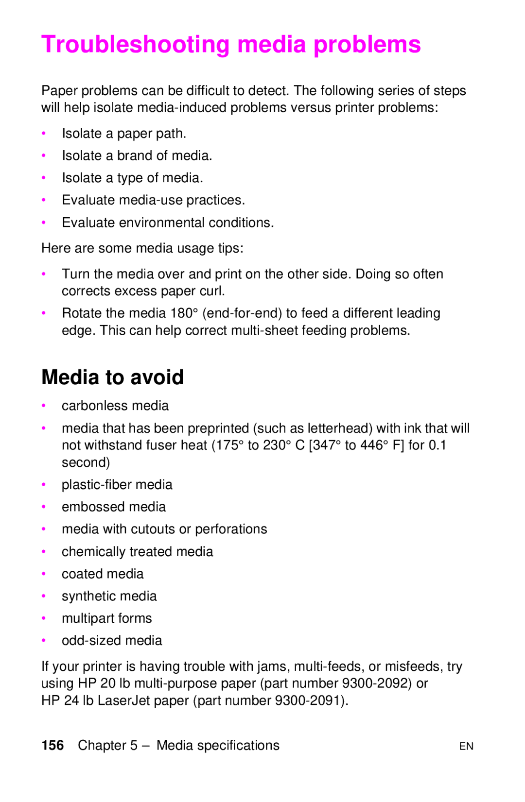 HP LJ 1100AXI, LJ 4000TN, LJ 2100M, LJ 2100TN, LJ 1100SE, LJ 1100ASE manual Troubleshooting media problems, Media to avoid 