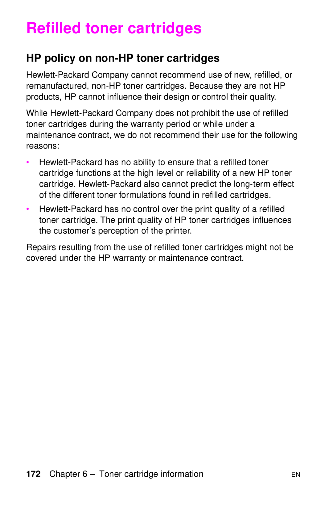 HP LJ 4000TN, LJ 2100M, LJ 2100TN, LJ 1100AXI, LJ 1100SE Refilled toner cartridges, HP policy on non-HP toner cartridges 