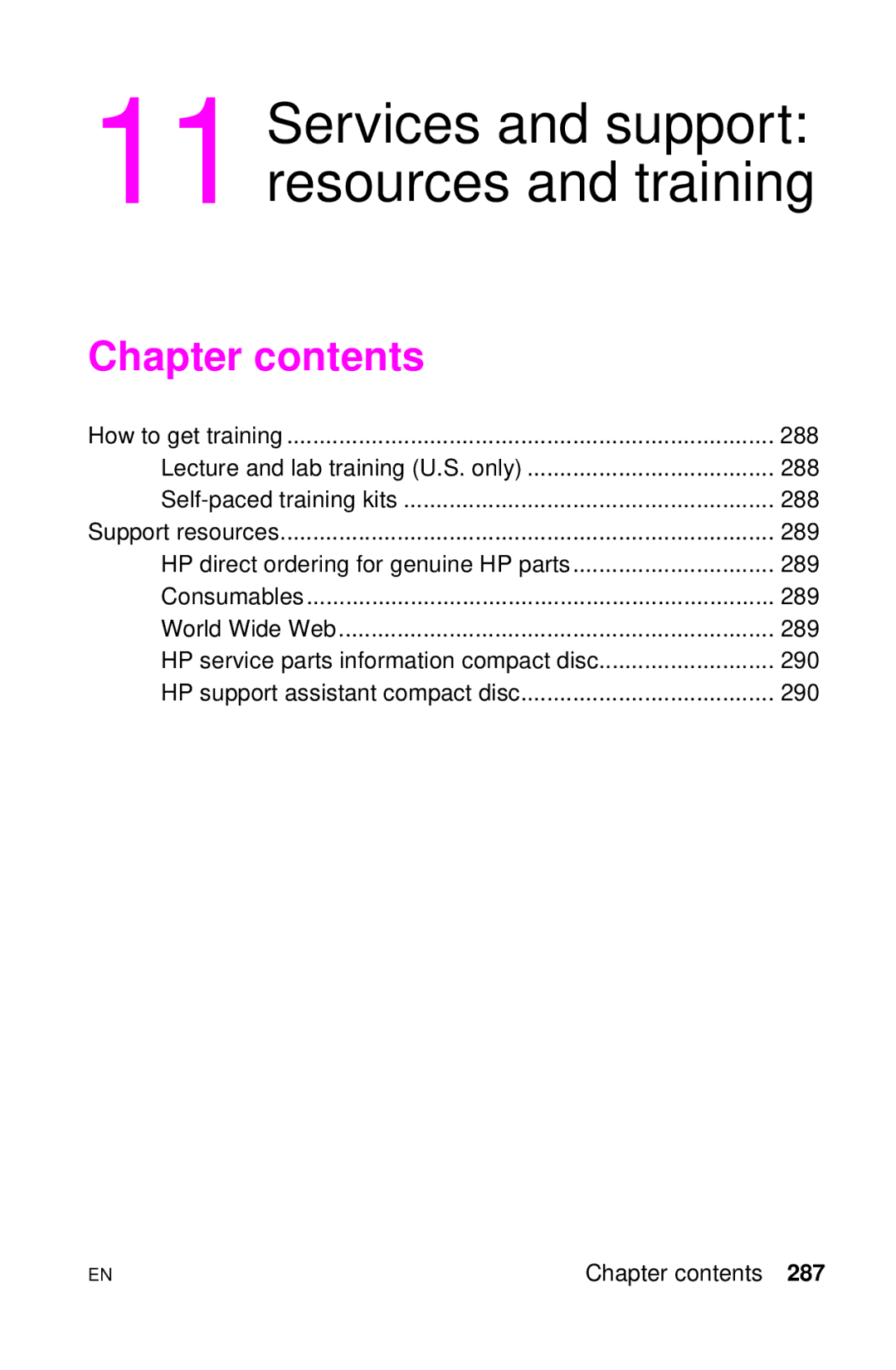 HP LJ 2100M, LJ 4000TN, LJ 2100TN, LJ 1100AXI, LJ 1100SE, LJ 1100ASE manual Services and support resources and training 