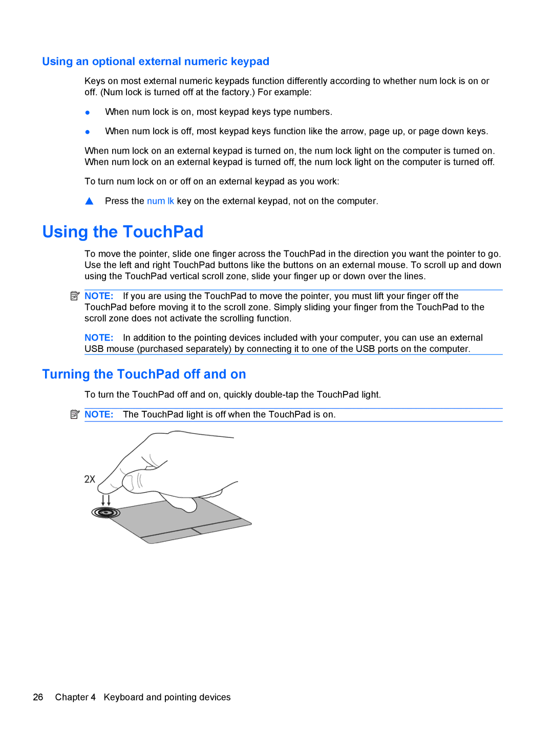 HP LJ475UT manual Using the TouchPad, Turning the TouchPad off and on, Using an optional external numeric keypad 