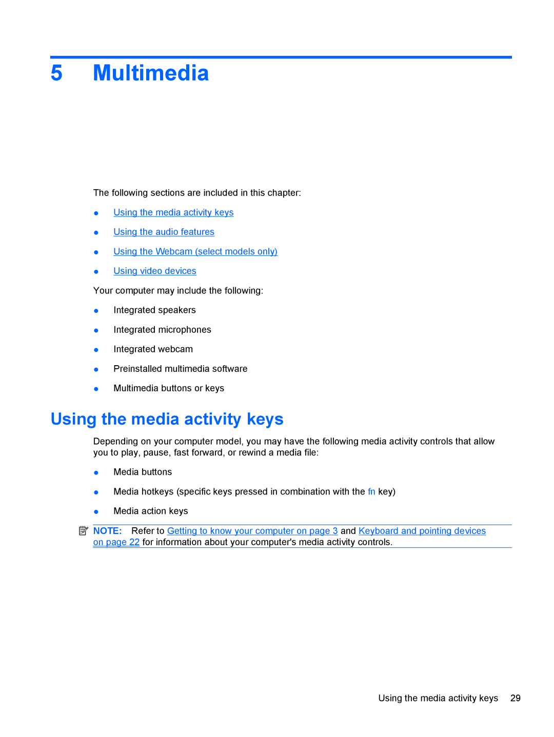 HP LJ475UT manual Multimedia, Using the media activity keys 