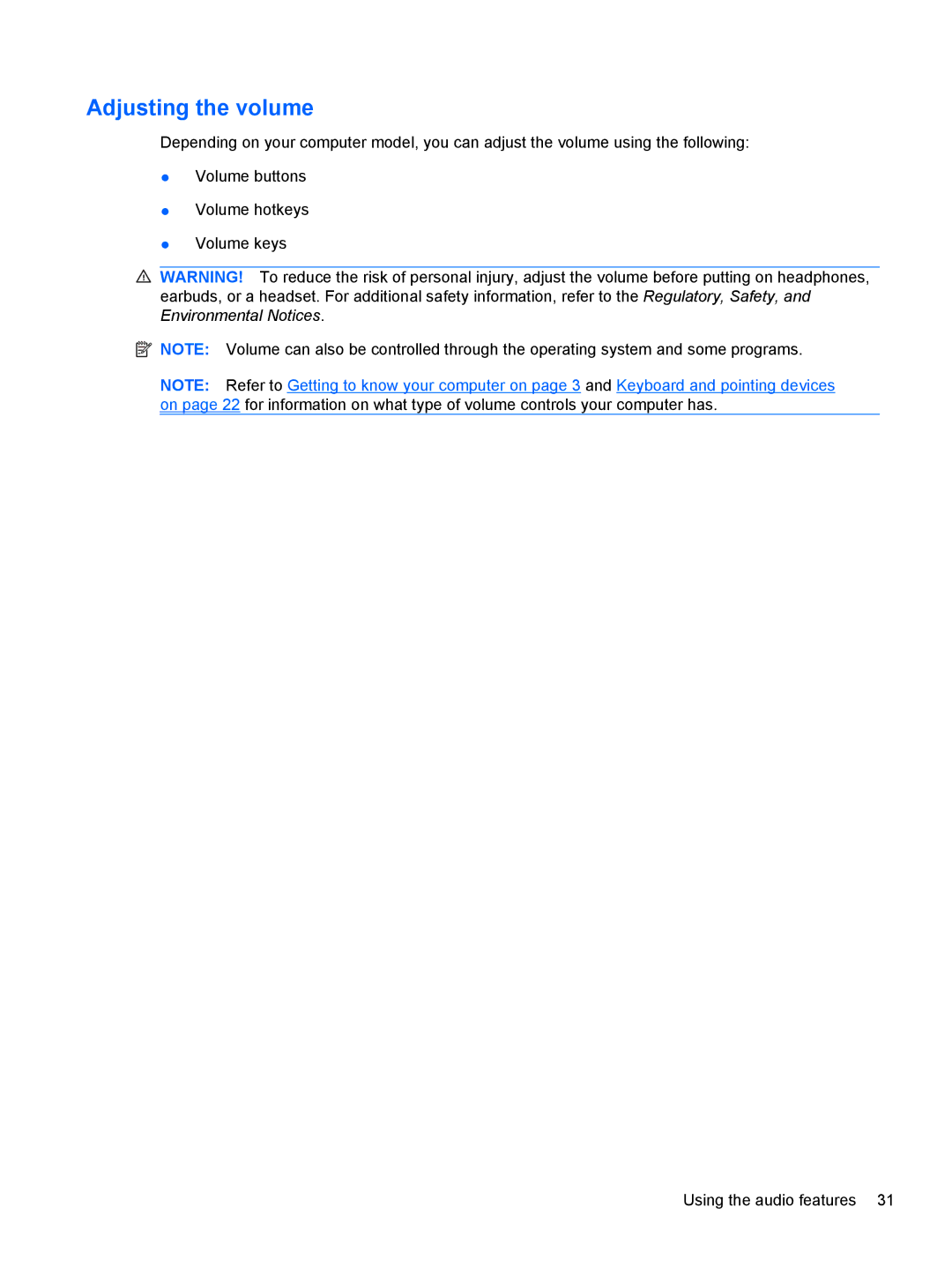 HP LJ475UT manual Adjusting the volume 