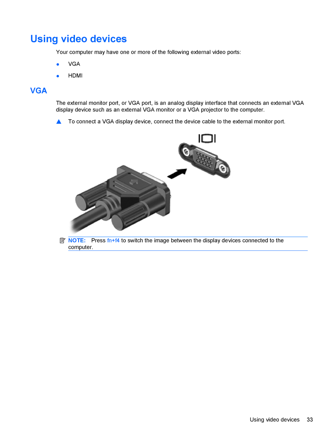 HP LJ475UT manual Using video devices, Vga 