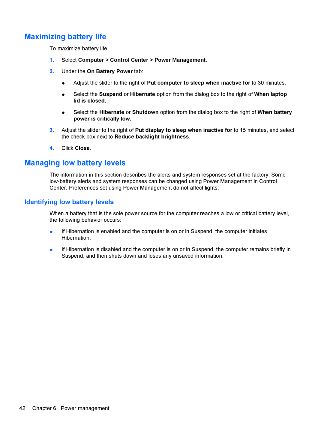 HP LJ475UT manual Maximizing battery life, Managing low battery levels, Identifying low battery levels 