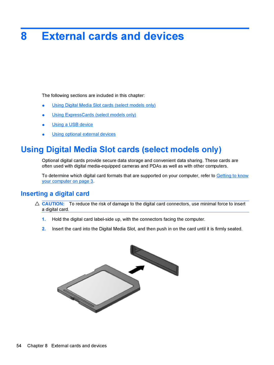 HP LJ475UT manual External cards and devices, Using Digital Media Slot cards select models only, Inserting a digital card 