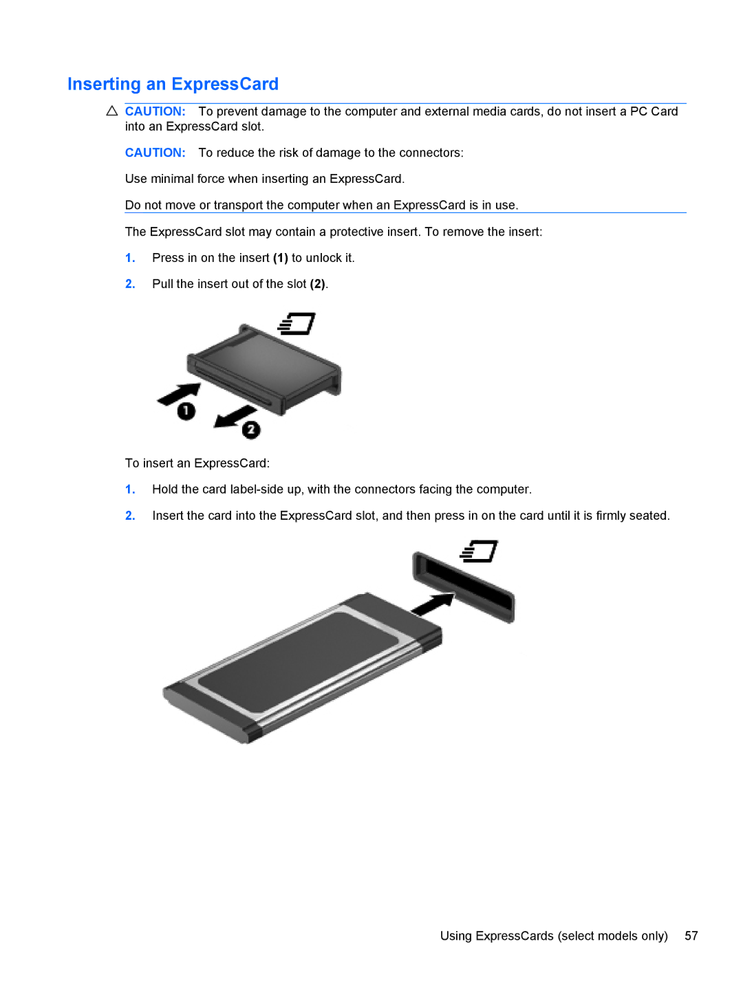 HP LJ475UT manual Inserting an ExpressCard 