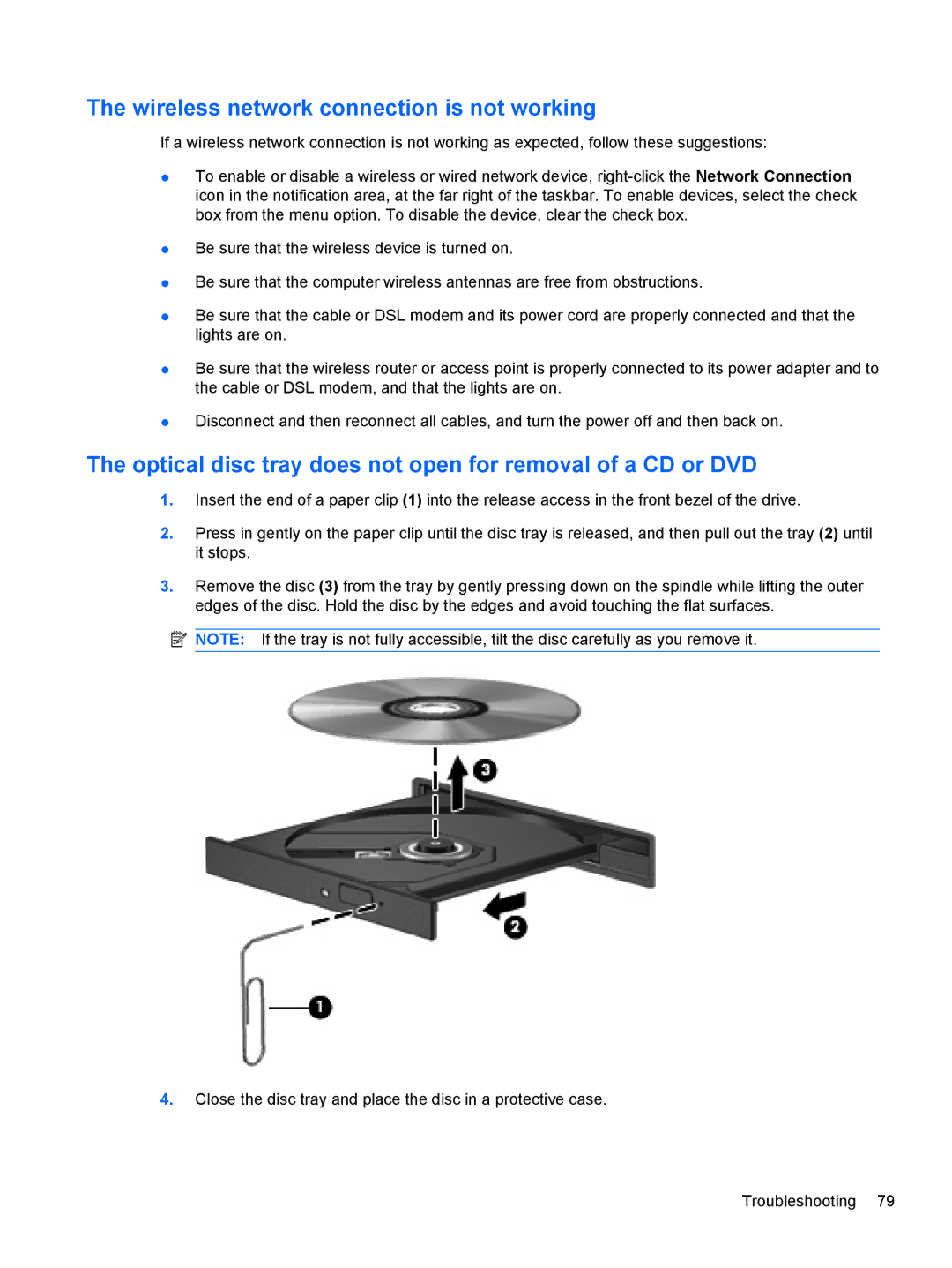 HP LJ475UT manual Wireless network connection is not working, Optical disc tray does not open for removal of a CD or DVD 