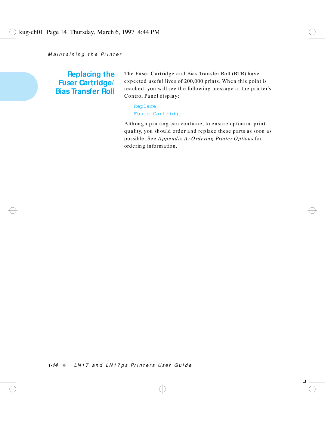 HP LN17 manual Replacing Fuser Cartridge Bias Transfer Roll, Kug-ch01 Page 14 Thursday, March 6, 1997 444 PM 