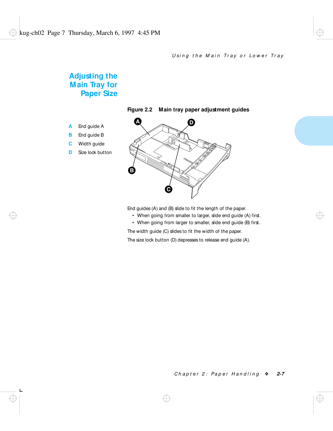 HP LN17 manual Adjusting Main Tray for Paper Size, Kug-ch02 Page 7 Thursday, March 6, 1997 445 PM 