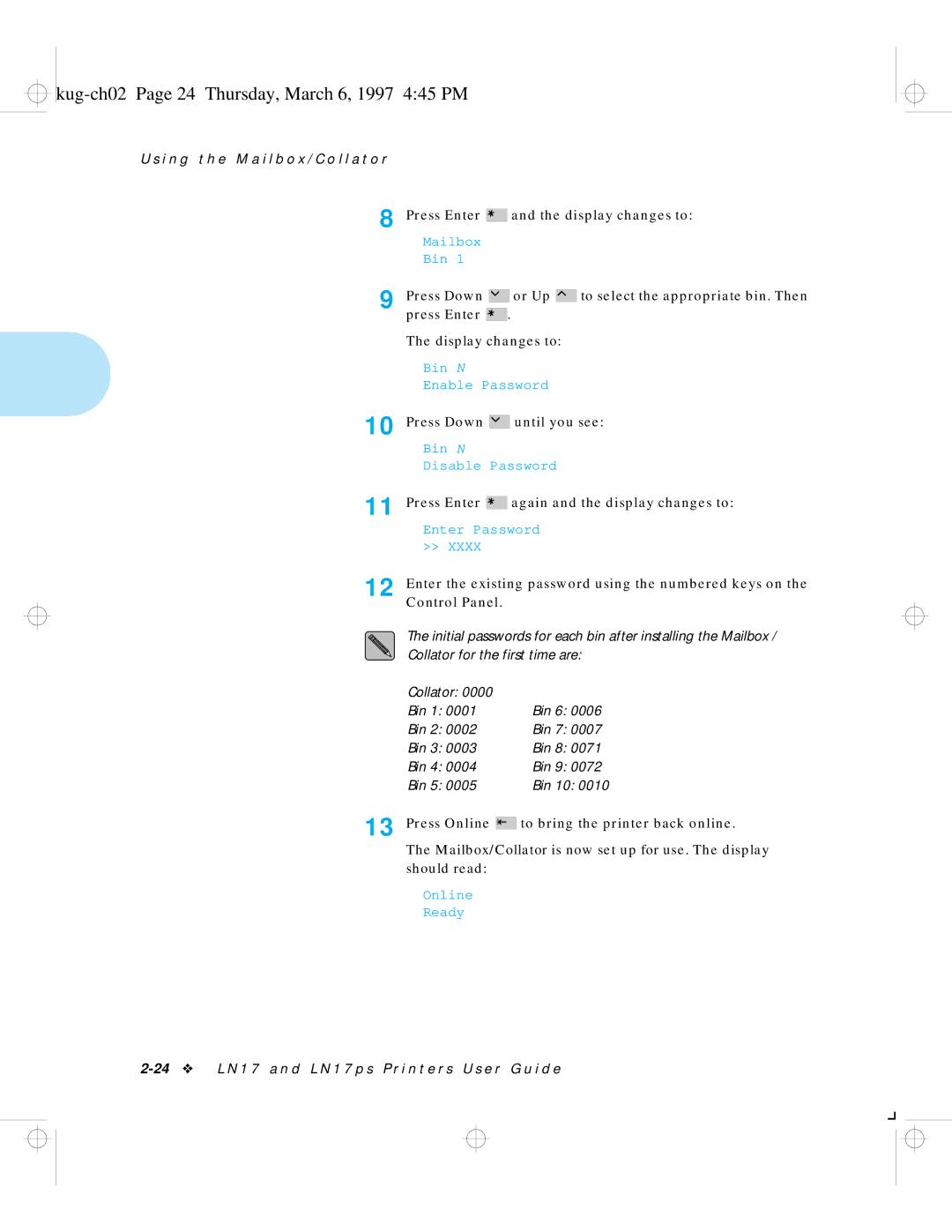 HP LN17 manual Kug-ch02 Page 24 Thursday, March 6, 1997 445 PM, Press Online To bring the printer back online 