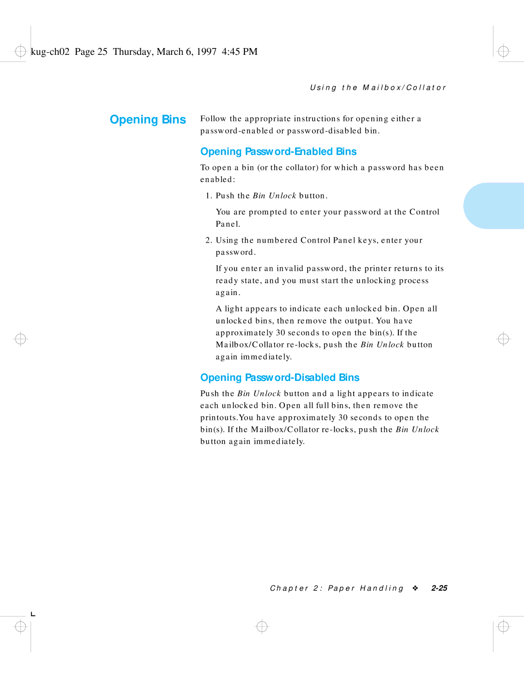 HP LN17 manual Kug-ch02 Page 25 Thursday, March 6, 1997 445 PM, Opening Password-Enabled Bins 