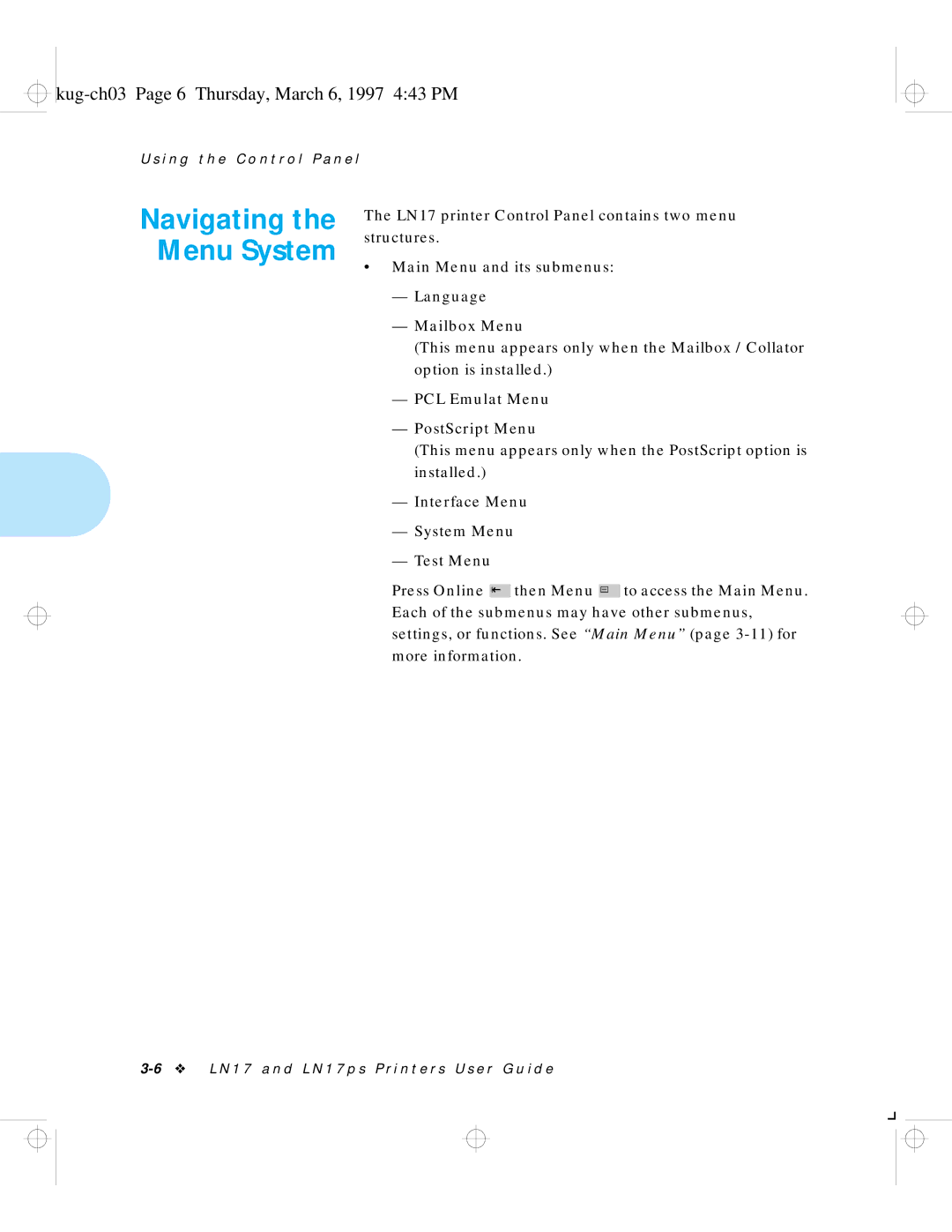 HP LN17 manual Navigating the Menu System, Kug-ch03 Page 6 Thursday, March 6, 1997 443 PM 