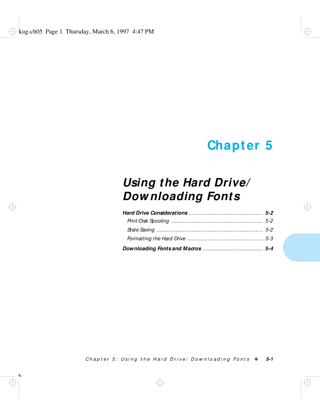 HP LN17 manual Using the Hard Drive Downloading Fonts, Kug-ch05 Page 1 Thursday, March 6, 1997 447 PM 