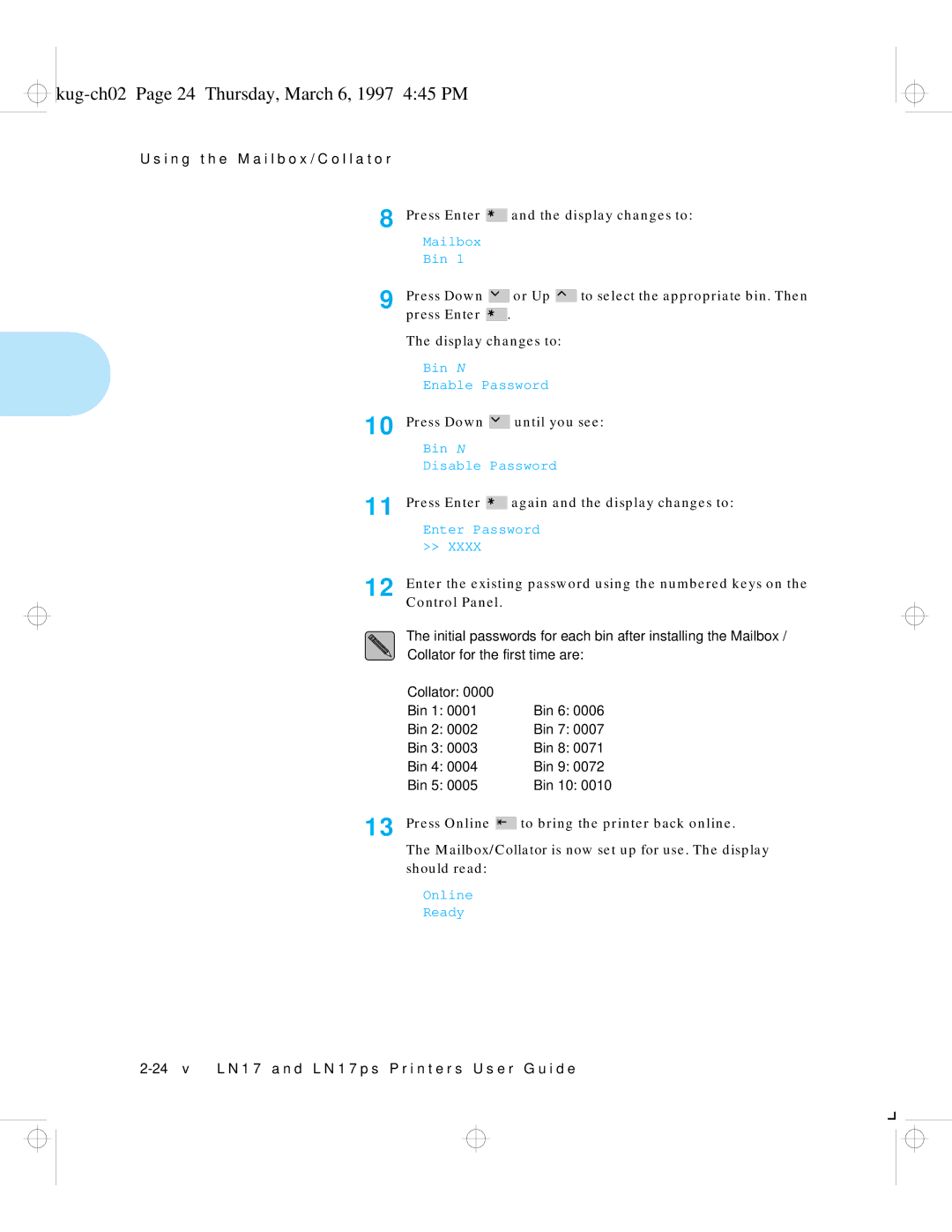 HP LN17ps manual Kug-ch02 Page 24 Thursday, March 6, 1997 445 PM, Press Online To bring the printer back online 