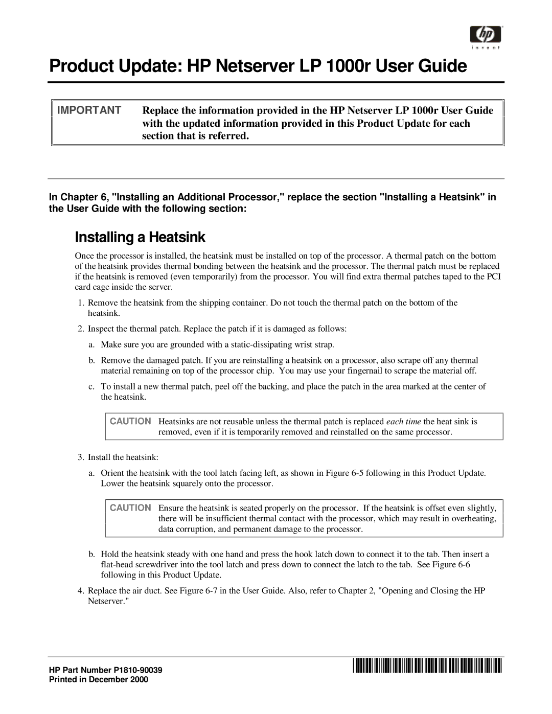 HP manual Product Update HP Netserver LP 1000r User Guide, Installing a Heatsink 