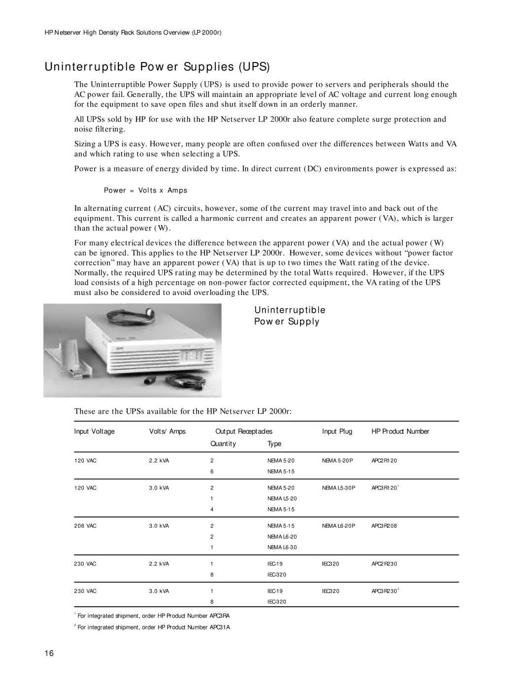 HP LP 2000r manual Uninterruptible Power Supplies UPS, Power = Vol ts x Amps 