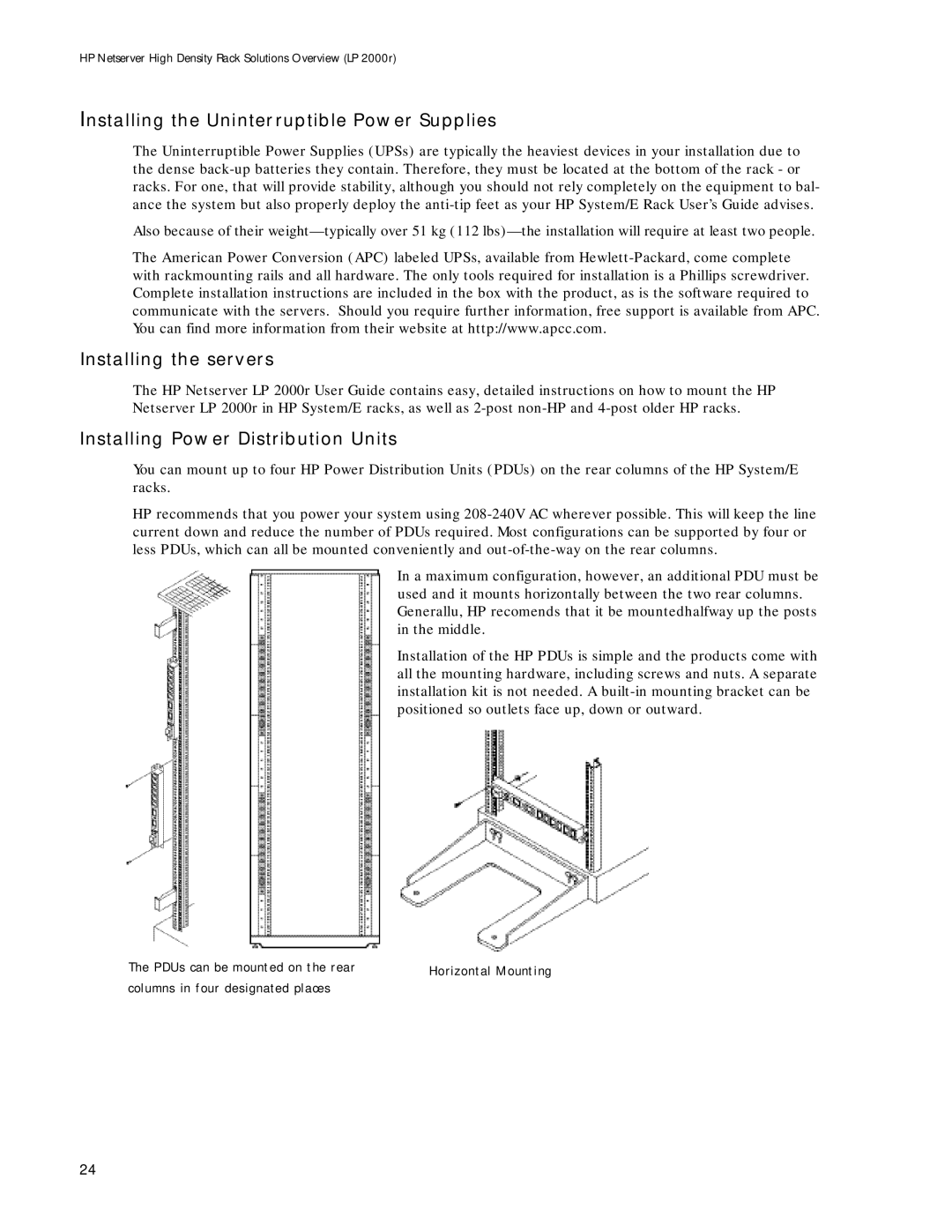 HP LP 2000r Installing the Uninterruptible Power Supplies, Installing the servers, Installing Power Distribution Units 