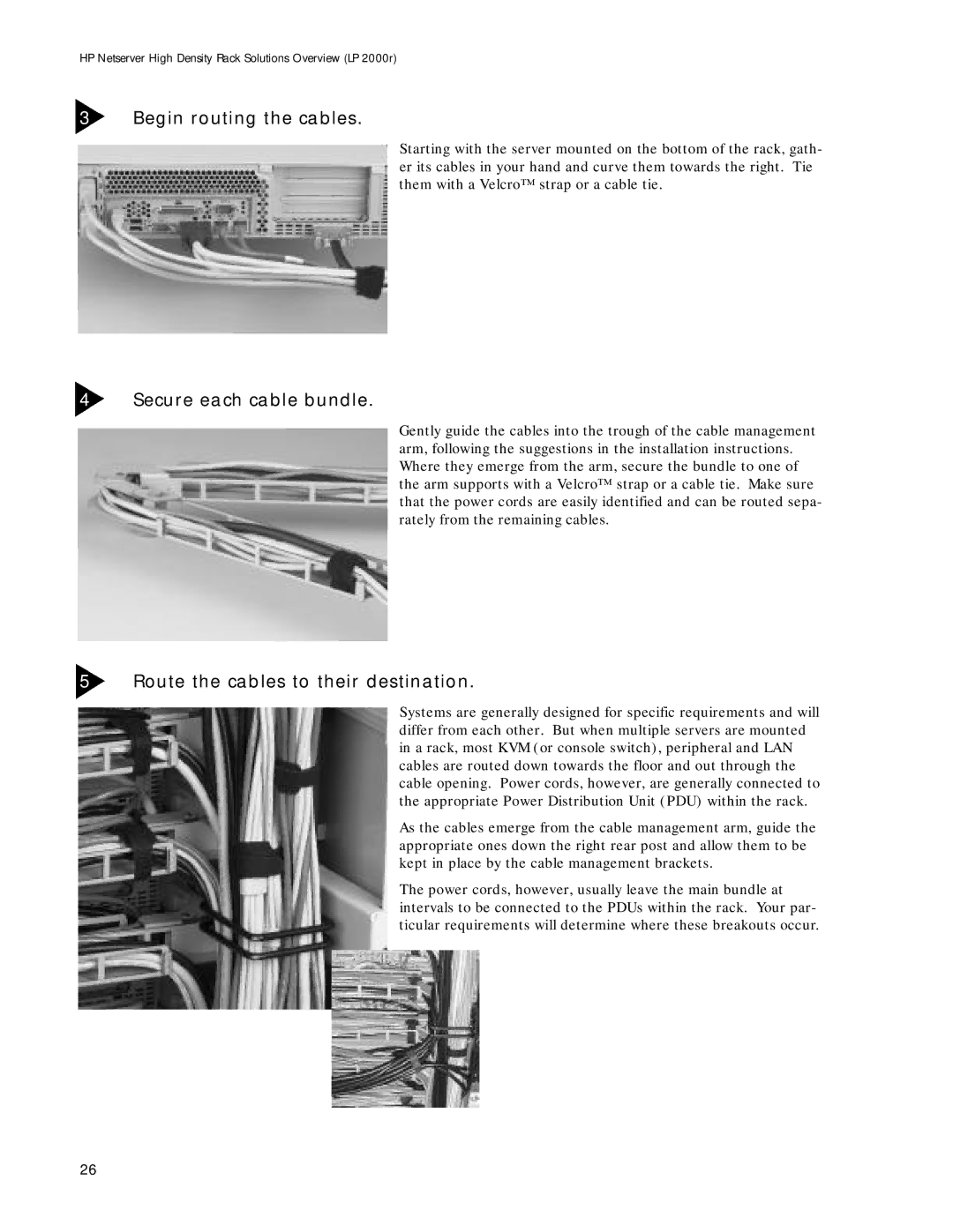 HP LP 2000r manual Begin routing the cables, Secure each cable bundle, Route the cables to their destination 