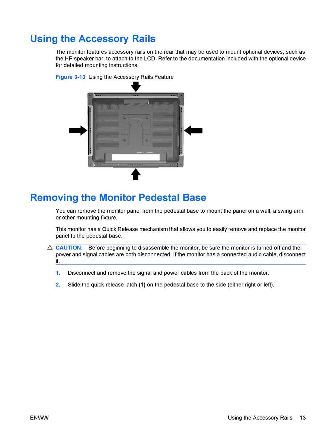 HP LP2465, LP2065 20' manual Using the Accessory Rails, Removing the Monitor Pedestal Base 