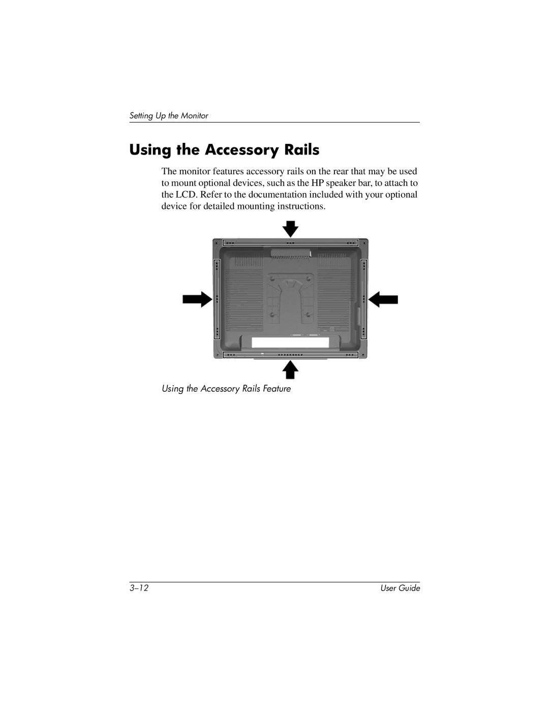 HP LP2065 20' manual Using the Accessory Rails 