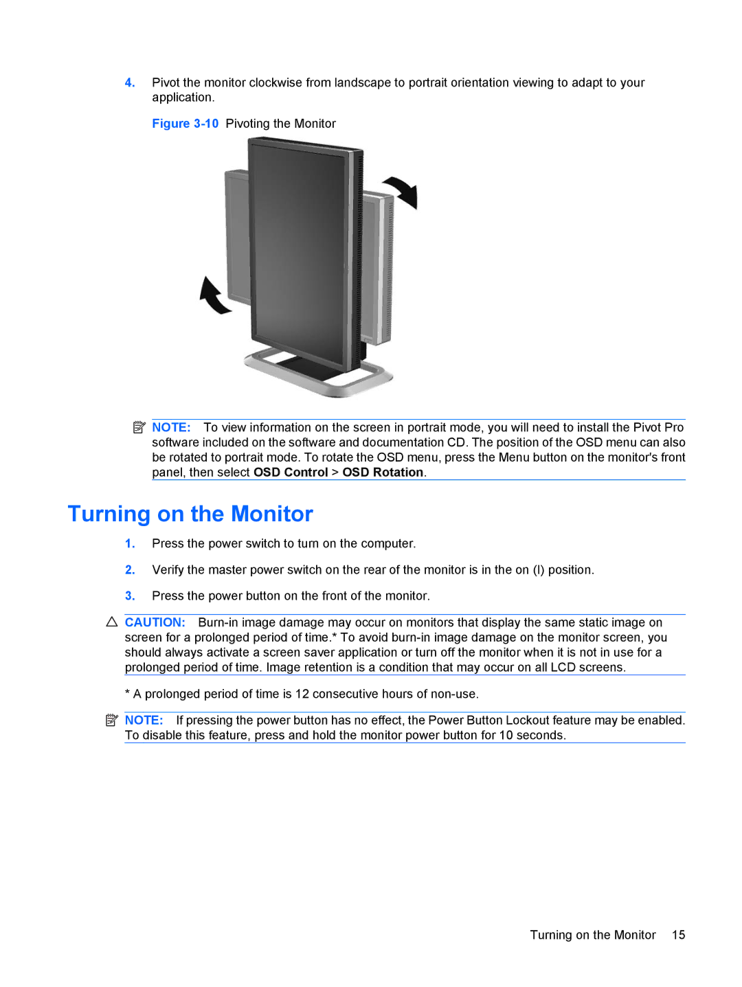 HP LP2275w 22-inch manual Turning on the Monitor, 10Pivoting the Monitor 