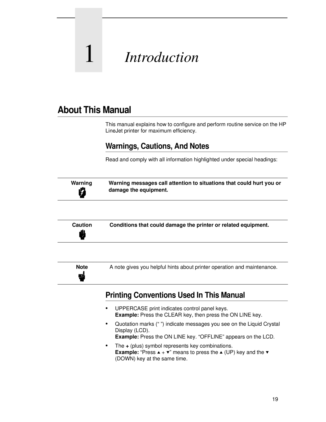 HP LQH-HW 3ULQWHUV manual Introduction, About This Manual, Printing Conventions Used In This Manual, Damage the equipment 