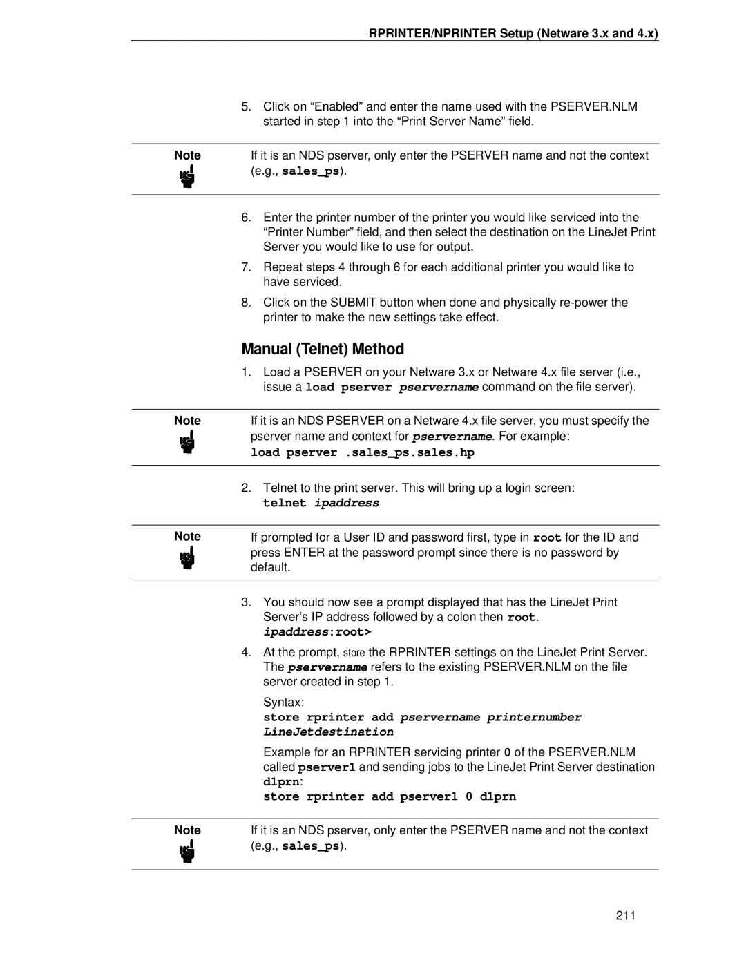 HP LQH-HW 3ULQWHUV Store rprinter add pservername printernumber, LineJetdestination, Store rprinter add pserver1 0 d1prn 