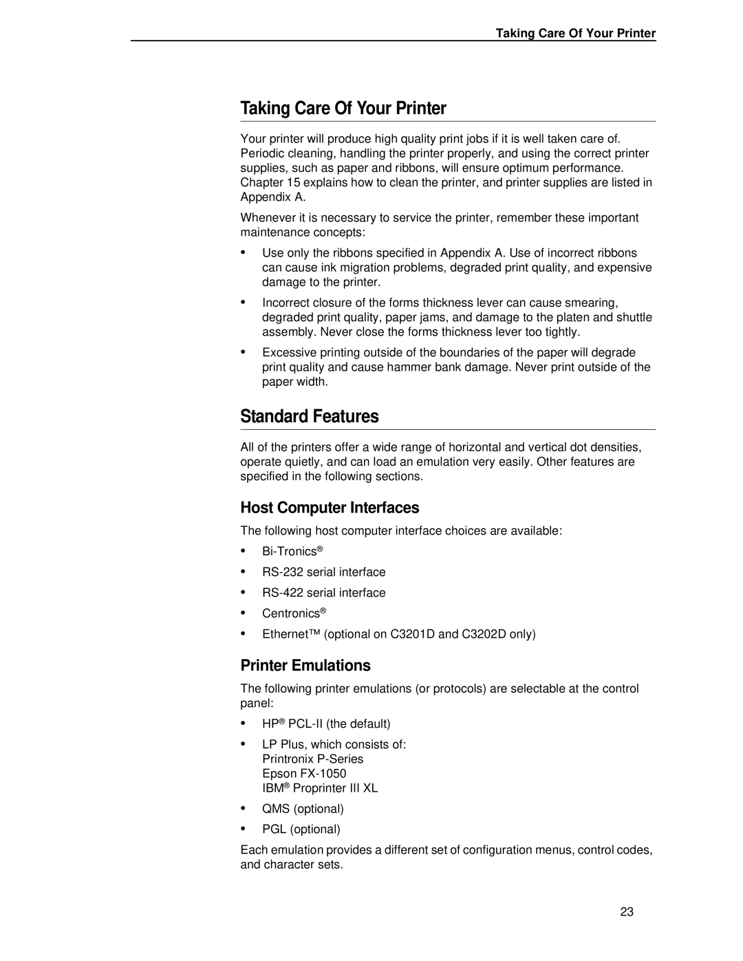 HP LQH-HW 3ULQWHUV manual Taking Care Of Your Printer, Standard Features, Host Computer Interfaces, Printer Emulations 