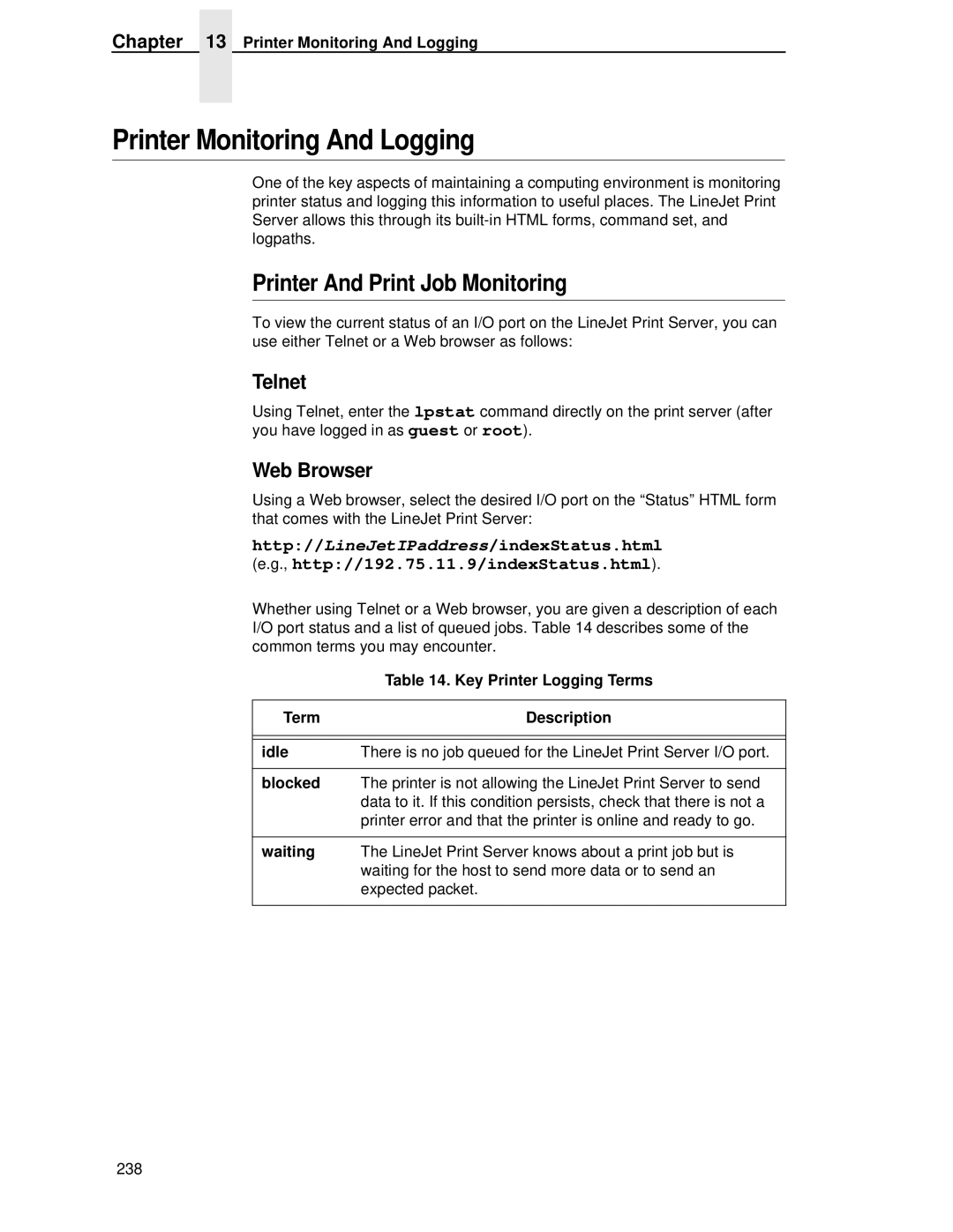 HP LQH-HW 3ULQWHUV manual Printer Monitoring And Logging, Printer And Print Job Monitoring 