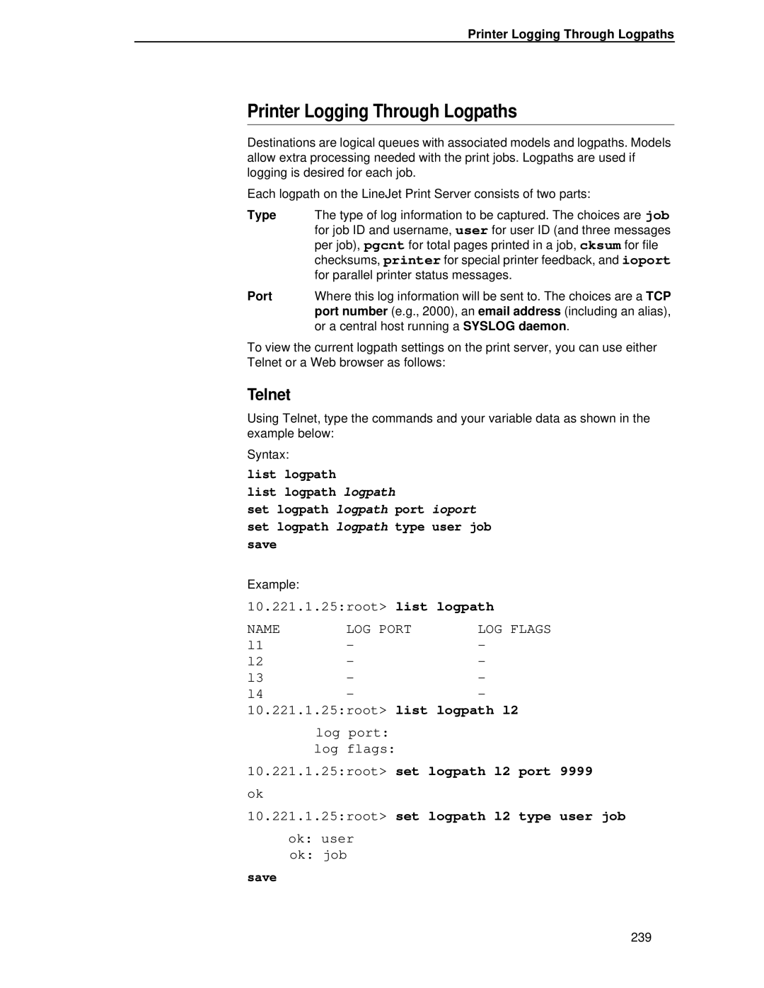 HP LQH-HW 3ULQWHUV manual Printer Logging Through Logpaths 