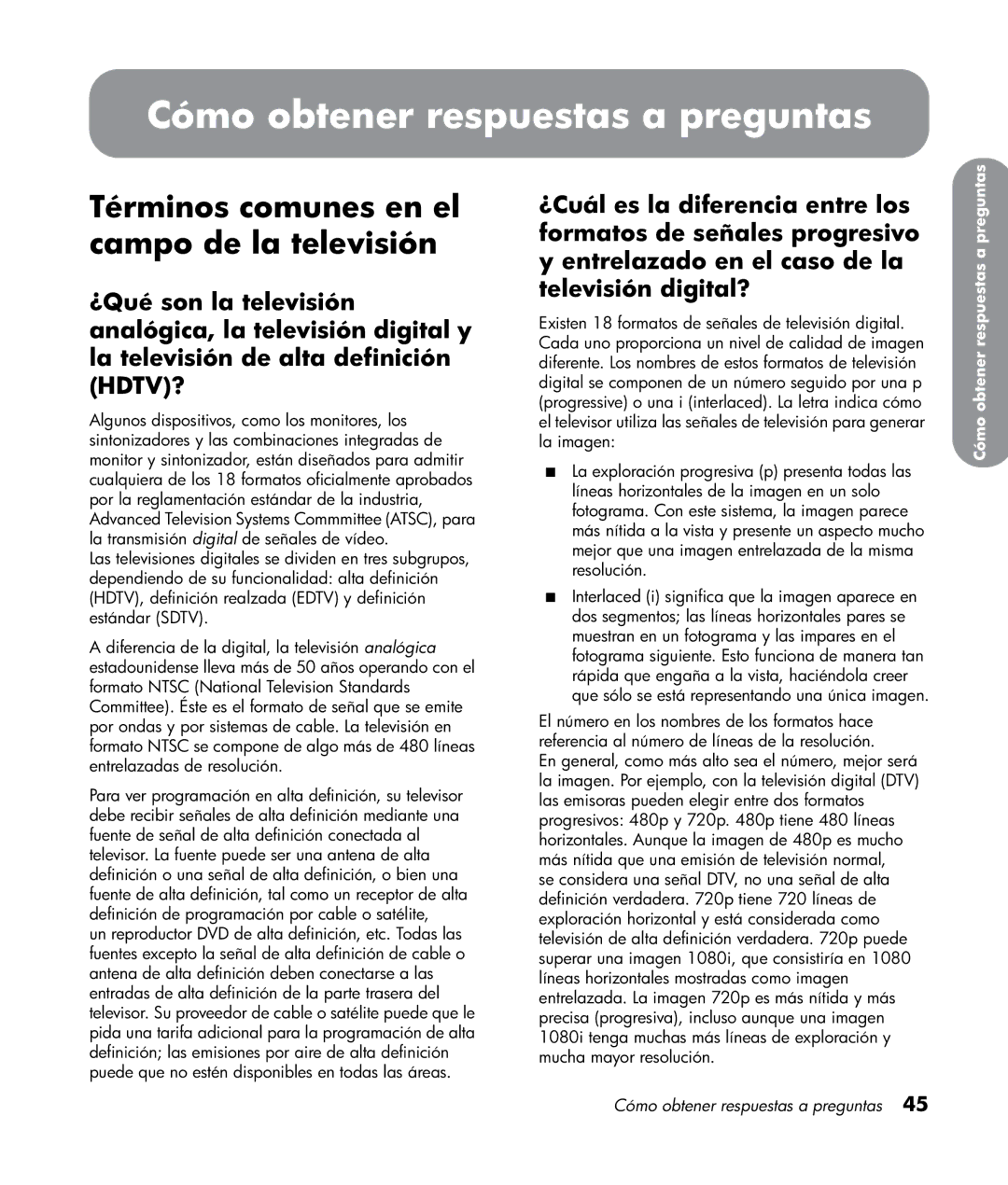 HP LT3200 32 inch Professional manual Cómo obtener respuestas a preguntas, Términos comunes en el campo de la televisión 