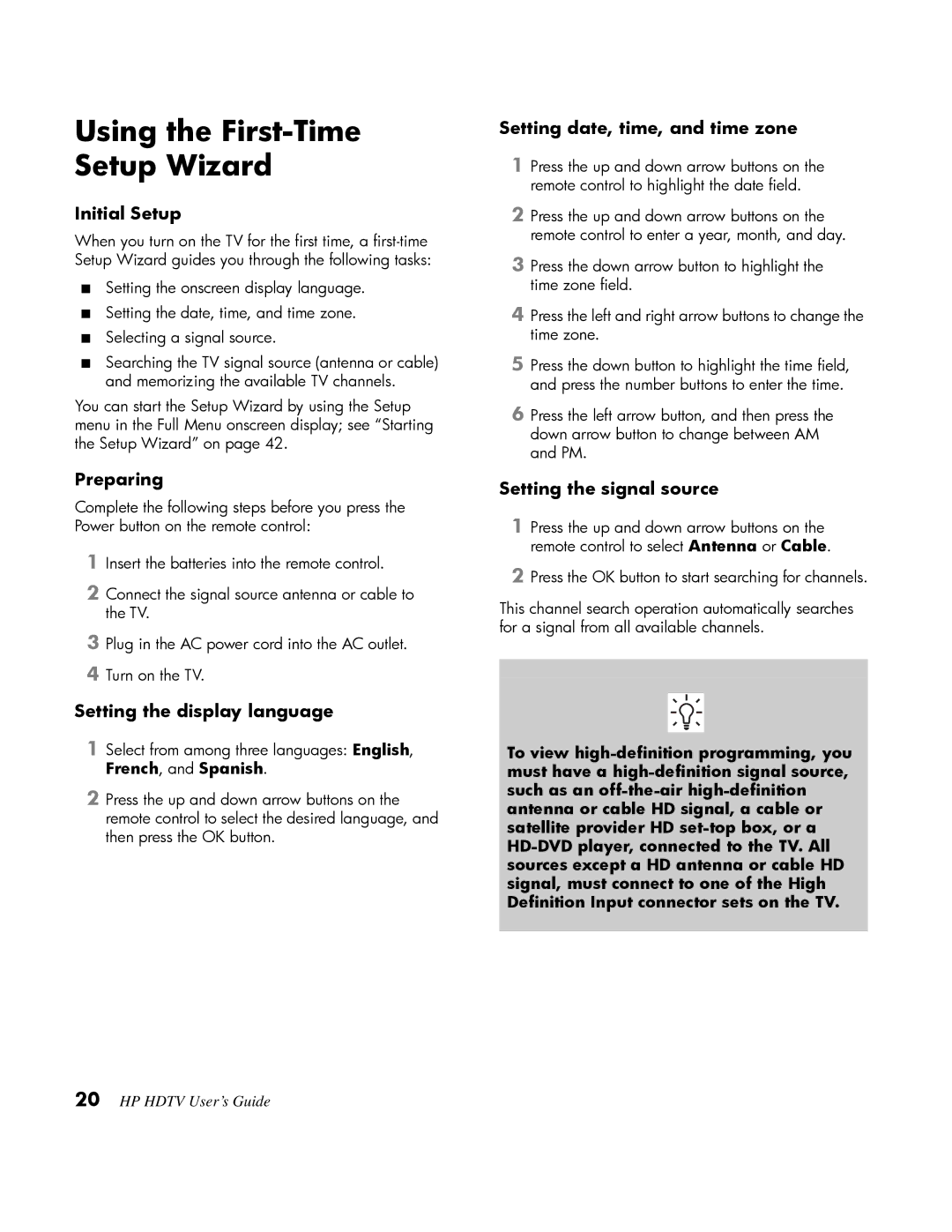 HP LT3200 32 inch Professional manual Using the First-Time Setup Wizard 