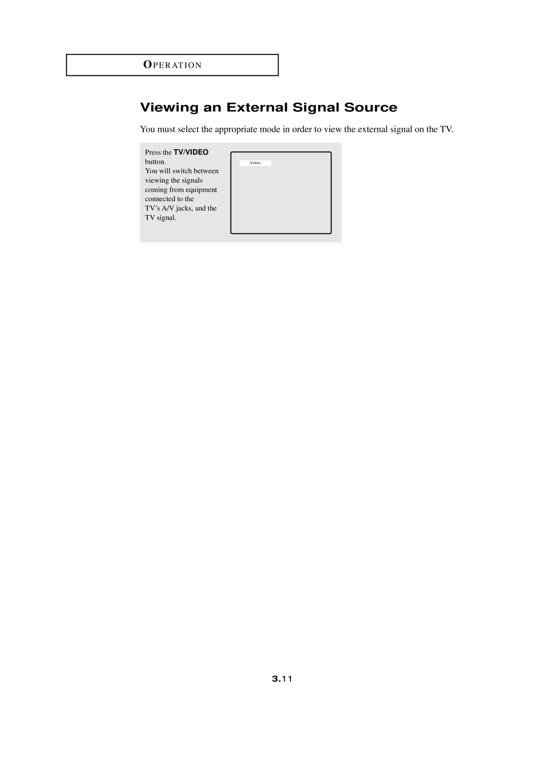 HP LTN1765 manual Viewing an External Signal Source, Press the TV/VIDEO button, TV’s A/V jacks, and the TV signal 