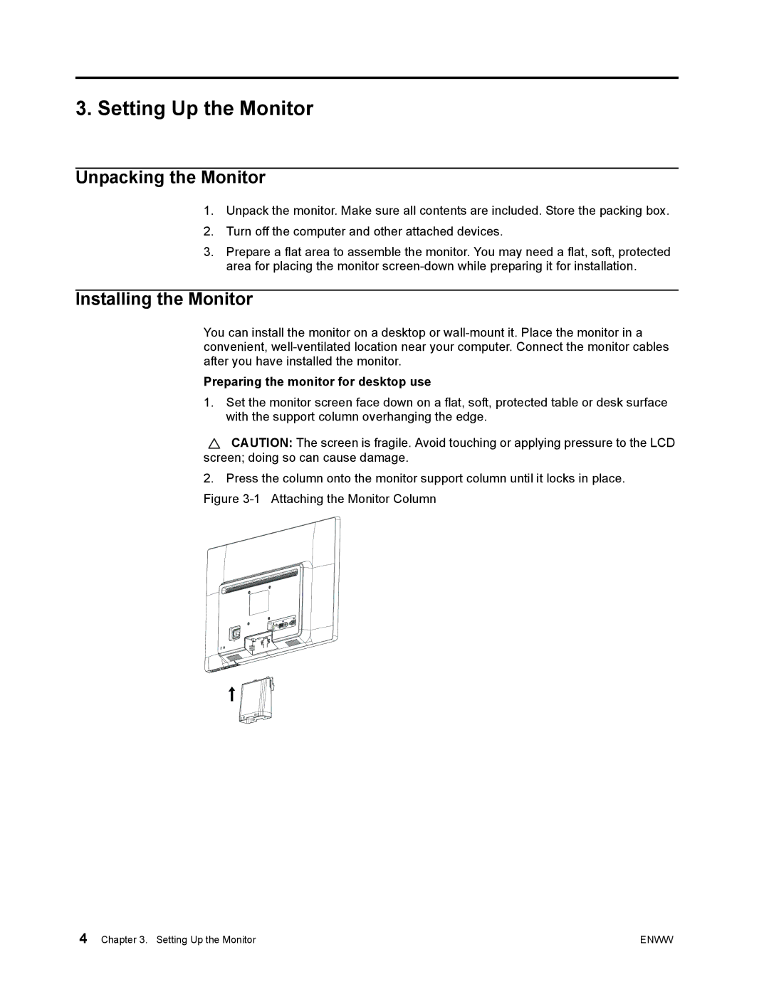 HP LV2011 20' A5V72A8#ABA, LV1911 18.5 A5V72A8#ABA Setting Up the Monitor, Unpacking the Monitor, Installing the Monitor 