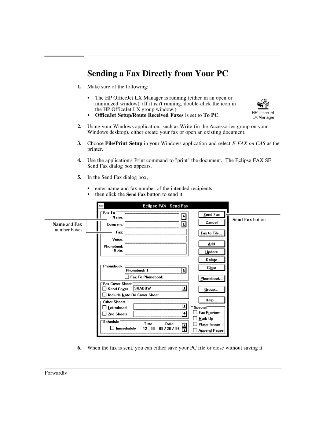 HP LX manual Sending a Fax Directly from Your PC, Name and Fax, Send Fax button 