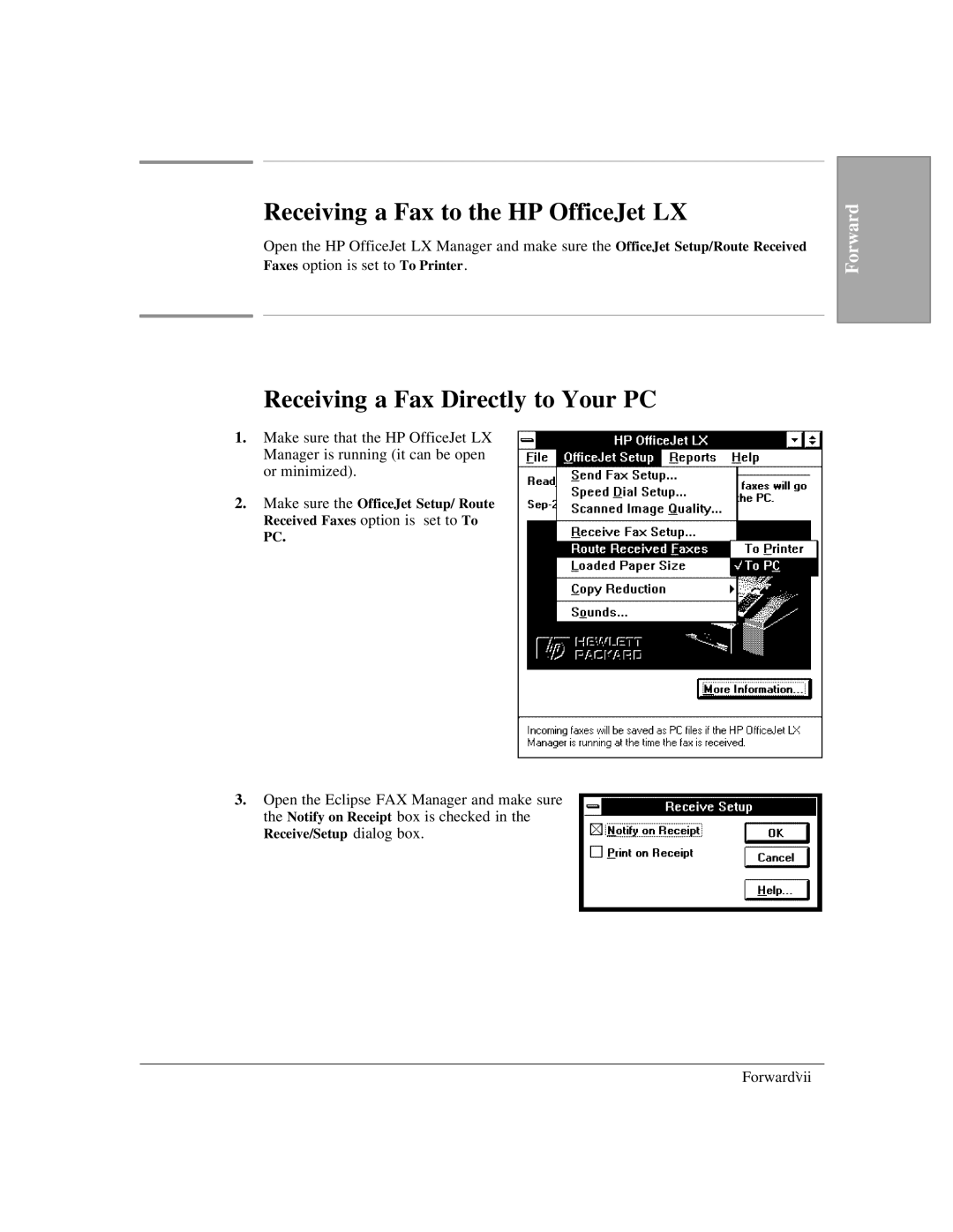 HP manual Receiving a Fax to the HP OfficeJet LX, Receiving a Fax Directly to Your PC, Receive/Setup dialog box 