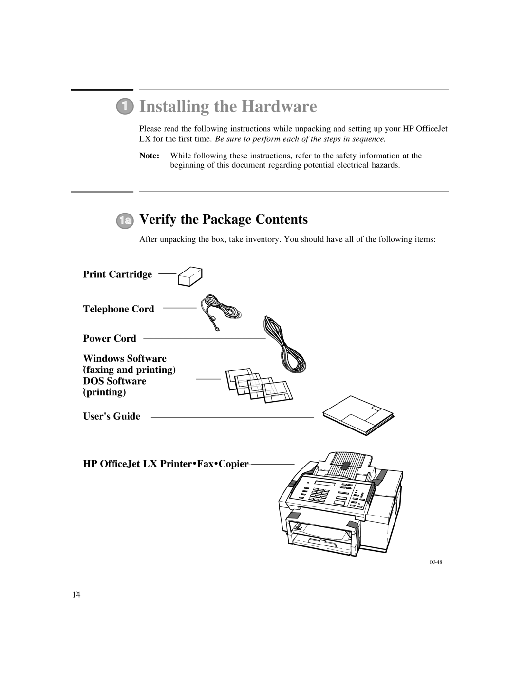 HP LX manual Installing the Hardware, Verify the Package Contents 