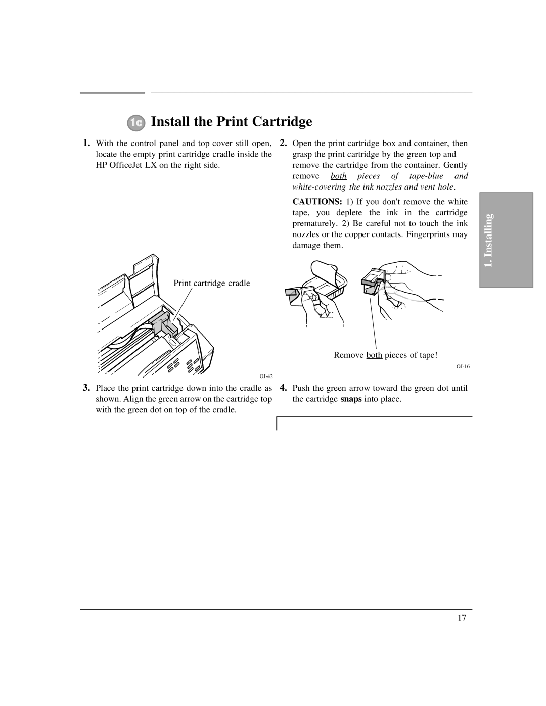 HP LX manual Install the Print Cartridge 