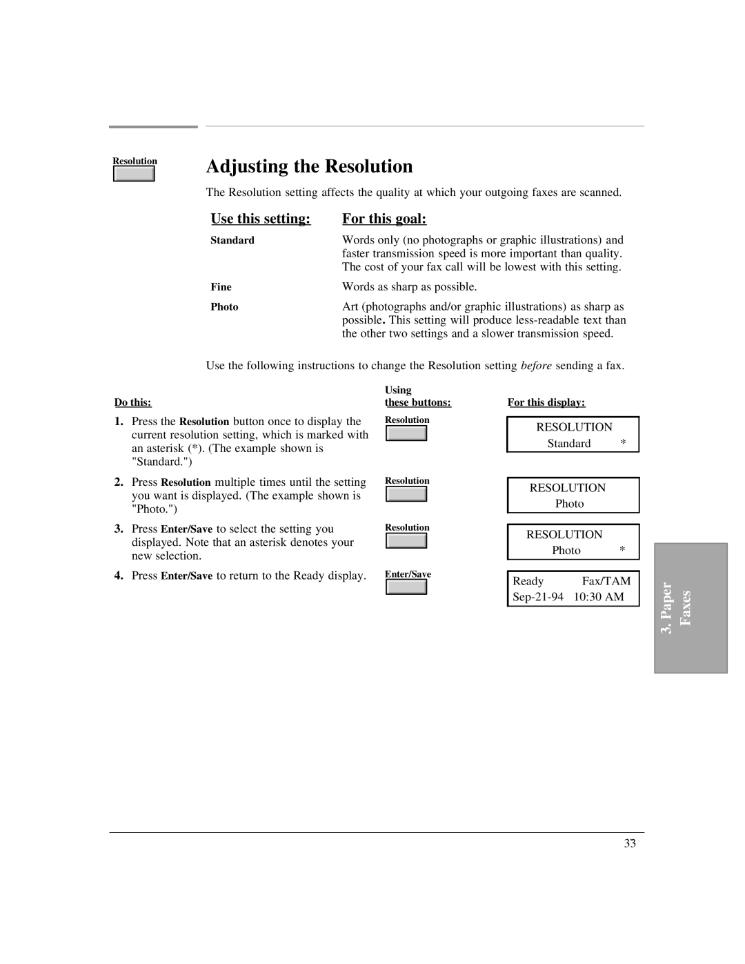 HP LX manual Adjusting the Resolution, Use this setting For this goal 