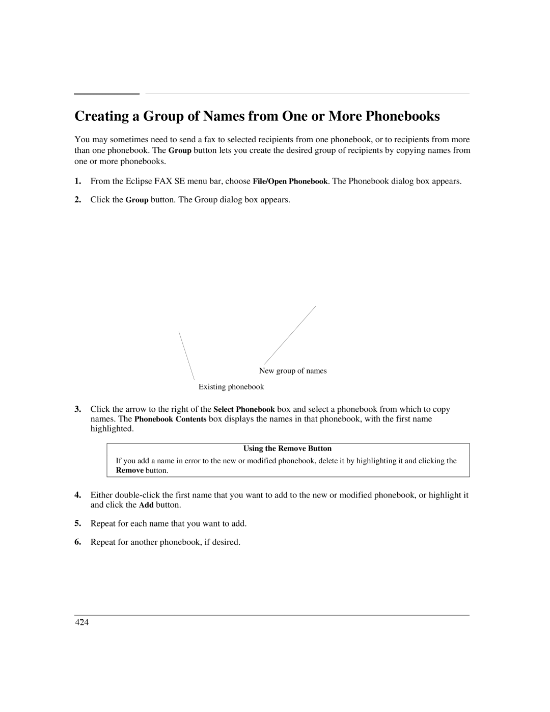 HP LX manual Creating a Group of Names from One or More Phonebooks, Using the Remove Button 