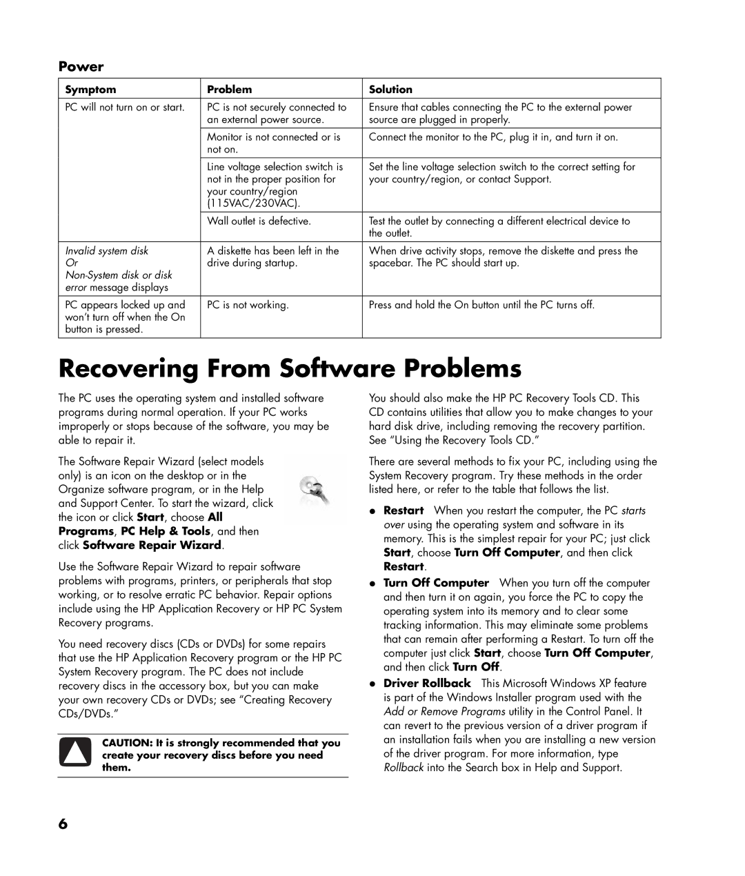 HP m1070n, m1050y (D7223M), m1050y (PJ697AV), m1000y (D7223L), m1050y (PU127AV) manual Recovering From Software Problems, Power 